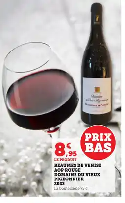 Bi1 DOMAINE DU VIEUX PIGEONNIER 2023 Beaumes de venise aop rouge offre