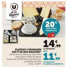 Bi1 Plateau 4 fromages le produit aop u de nos regions offre