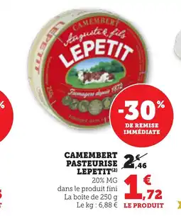 Bi1 LEPETIT Camembert pasteurise offre