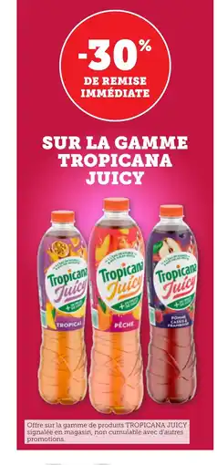 Bi1 TROPICANA JUICY Sur la gamme offre