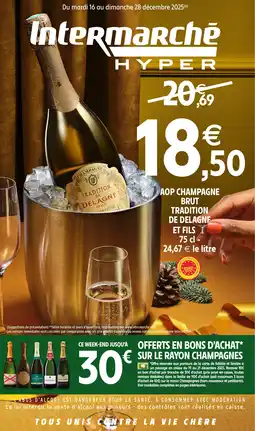 Intermarché Hyper Aop champagne brut tradition de lagne et fils offre