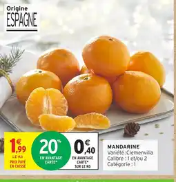 Intermarché Hyper Mandarine offre