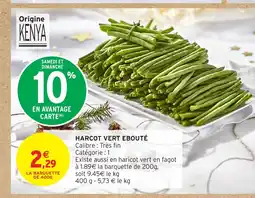 Intermarché Hyper Harcot vert ebouté offre