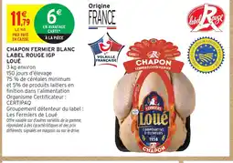 Intermarché Hyper LOUÉ Chapon fermier blanc label rouge igp offre