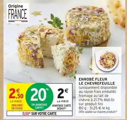 Intermarché Hyper Enrobé fleur le chevrefeuille offre