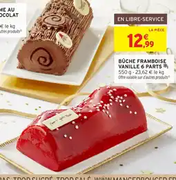 Intermarché Hyper Bûche framboise vanille 6 parts offre