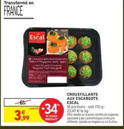 Intermarché Hyper ESCAL Croustillants aux escargots offre