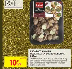 Intermarché Hyper ESCAL Escargots moyen recette à la bourguignonne offre