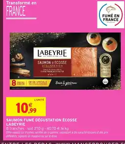 Intermarché Hyper LABEYRIE Saumon fumé dégustation écosse offre