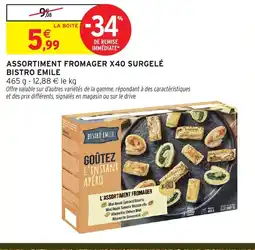 Intermarché Hyper BISTRO EMILE Assortiment fromager x40 surgelé offre