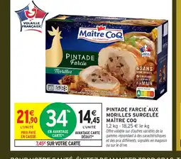 Intermarché Hyper MAÎTRE COQ Pintade farcie aux morilles surgelée offre