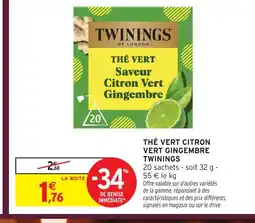 Intermarché Hyper TWININGS Thé vert citron vert gingembre offre