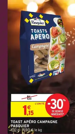 Intermarché Hyper PASQUIER Toast apéro campagne offre