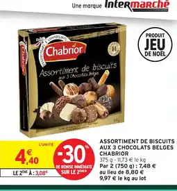 Intermarché Hyper CHABRIOR Assortiment de biscuits aux 3 chocolats belges offre