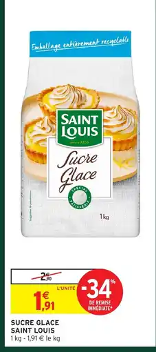 Intermarché Hyper SAINT LOUIS Sucre glace offre
