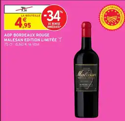 Intermarché Hyper MALESAN EDITION LIMITÉE Aop bordeaux rouge offre