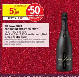 Intermarché Hyper FREIXENET Do cava brut cordon negro offre