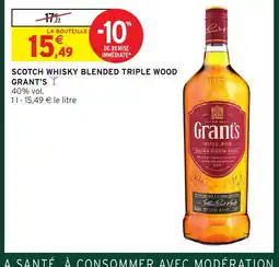 Intermarché Hyper GRANT'S Scotch whisky blended triple wood offre