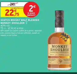 Intermarché Hyper MONKEY SHOULDER Scotch whisky malt blended offre