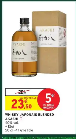 Intermarché Hyper AKASHI Whisky japonais blended offre