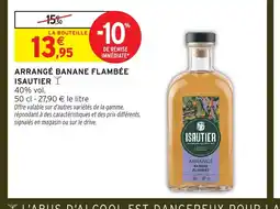 Intermarché Hyper ISAUTIER Arrangé banane flambée offre
