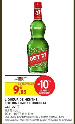 Intermarché Hyper GET 27 Liqueur de menthe édition limitée original offre