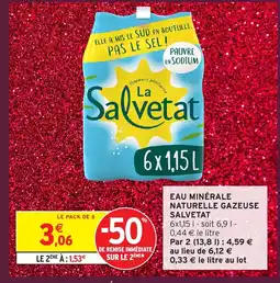 Intermarché Hyper SALVETAT Eau minérale naturelle gazeuse offre
