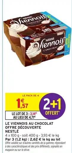 Intermarché Hyper Le viennois au chocolat offre découverte nestlé offre