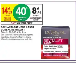 Intermarché Hyper L'OREAL REVITALIFT Soin anti-âge jour laser offre