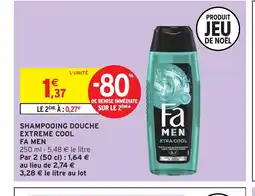 Intermarché Hyper FA MEN Shampooing douche extreme cool offre