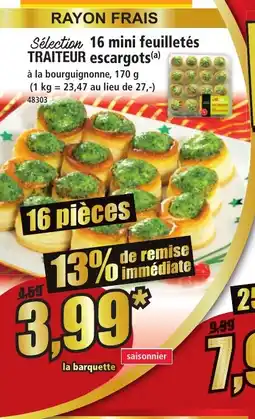 Norma SÉLECTION TRAITEUR 16 mini feuilletés escargots offre