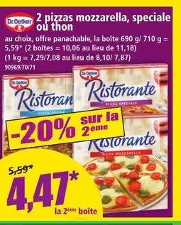 Norma DR OETKER 2 pizzas mozzarella, speciale ou thon offre