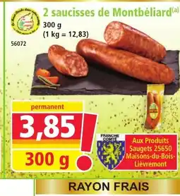 Norma 2 saucisses de Montbéliard offre