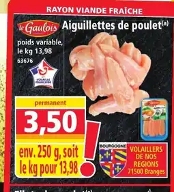 Norma LE GAULOIS Aiguillettes de poulet offre