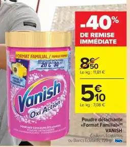 Carrefour Market Vanish Oxi Action offre