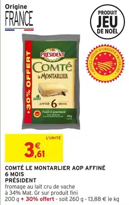 Intermarché Comté le montarlier aop affiné 6 mois offre