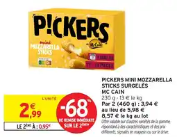 Intermarché Pickers mini mozzarella sticks surgelés mc cain offre