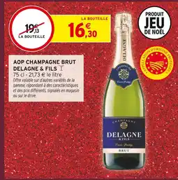 Intermarché Contact Delagne & fils aop champagne brut offre