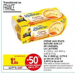 Intermarché Contact La laitière crème aux œufs nature sur lit de caramel offre