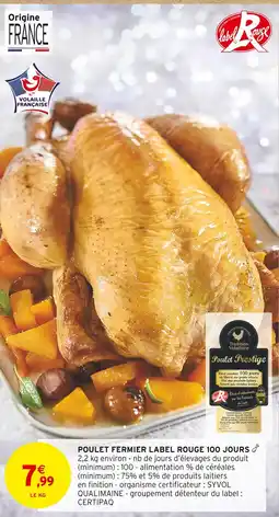 Intermarché Tradition volaillère poulet fermier label rouge 100 jours offre