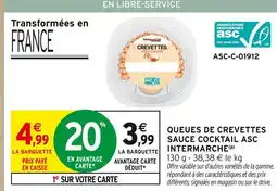 Intermarché Queues de crevettes sauce cocktail asc offre