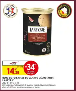 Intermarché Labeyrie bloc de foie gras de canard dégustation offre