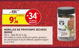Intermarché Borde morilles de printemps séchées offre