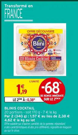 Intermarché Blini blinis cocktail offre