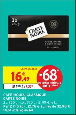 Intermarché Carte noire café moulu classique offre