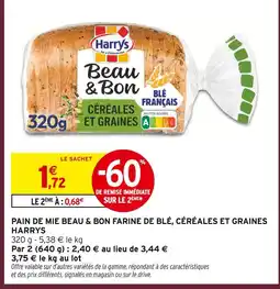 Intermarché Harrys pain de mie beau & bon farine de blé, céréales et graines offre