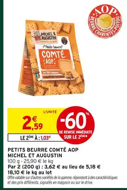 Intermarché Michel et augustin petits beurre comté aop offre