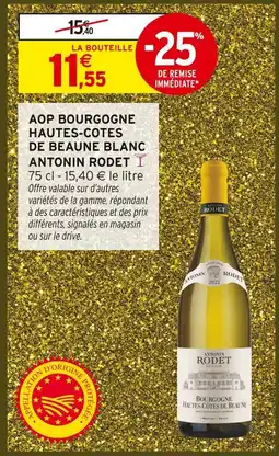 Intermarché Antonin rodet aop bourgogne hautes-côtes de beaune blanc offre