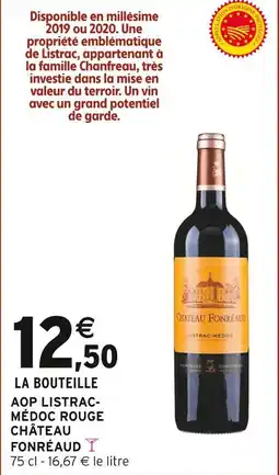 Intermarché Château fonréaud aop listrac-médoc rouge offre