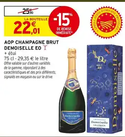 Intermarché Demoiselle eo aop champagne brut offre